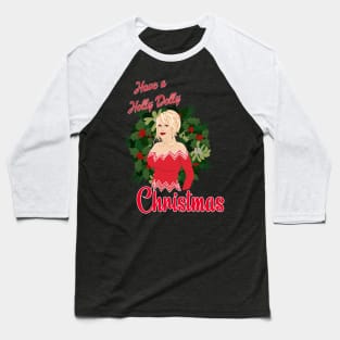 Holly Dolly Christmas Baseball T-Shirt